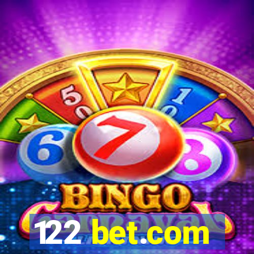 122 bet.com